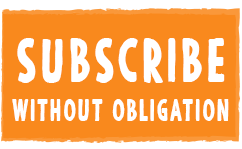 Subscribe now without obligation! Subscribe now without obligation!